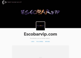 escobar-vip-com.tumblr.com preview