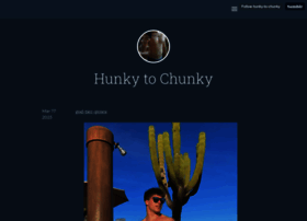 hunky-to-chunky.tumblr.com preview