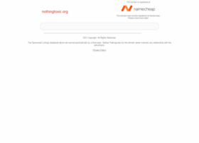 nothingtoxic.org preview