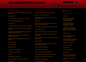 ourvisionforlive.com preview