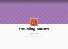 troubling-anuses.tumblr.com preview