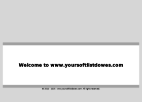 yoursoftlistdowes.com preview